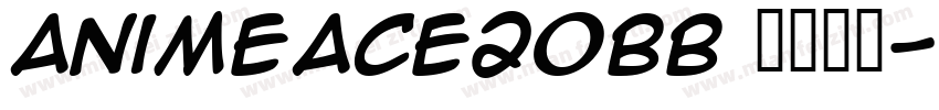 AnimeAce20BB 语言英文字体转换